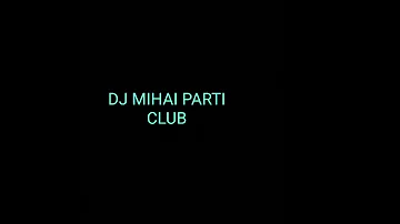 dj mihai 2022