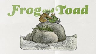 A Video Essay about Frog and Toad