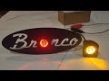 Ford Bronco Script 2&quot; receiver Multipurpose light kit (Back up light and brake light)