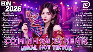 EDM TikTok Hay Nhất 2026 ♫ BXH Nhạc Trẻ Remix Viral Hot Tiktok - Top 15 Bản EDM TRIỆU VIEW Hot Trend