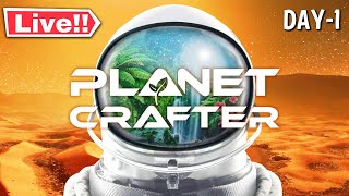 The Planet Crafter | Base Building \& Survival Crafting Terraforming! Day 1 Live