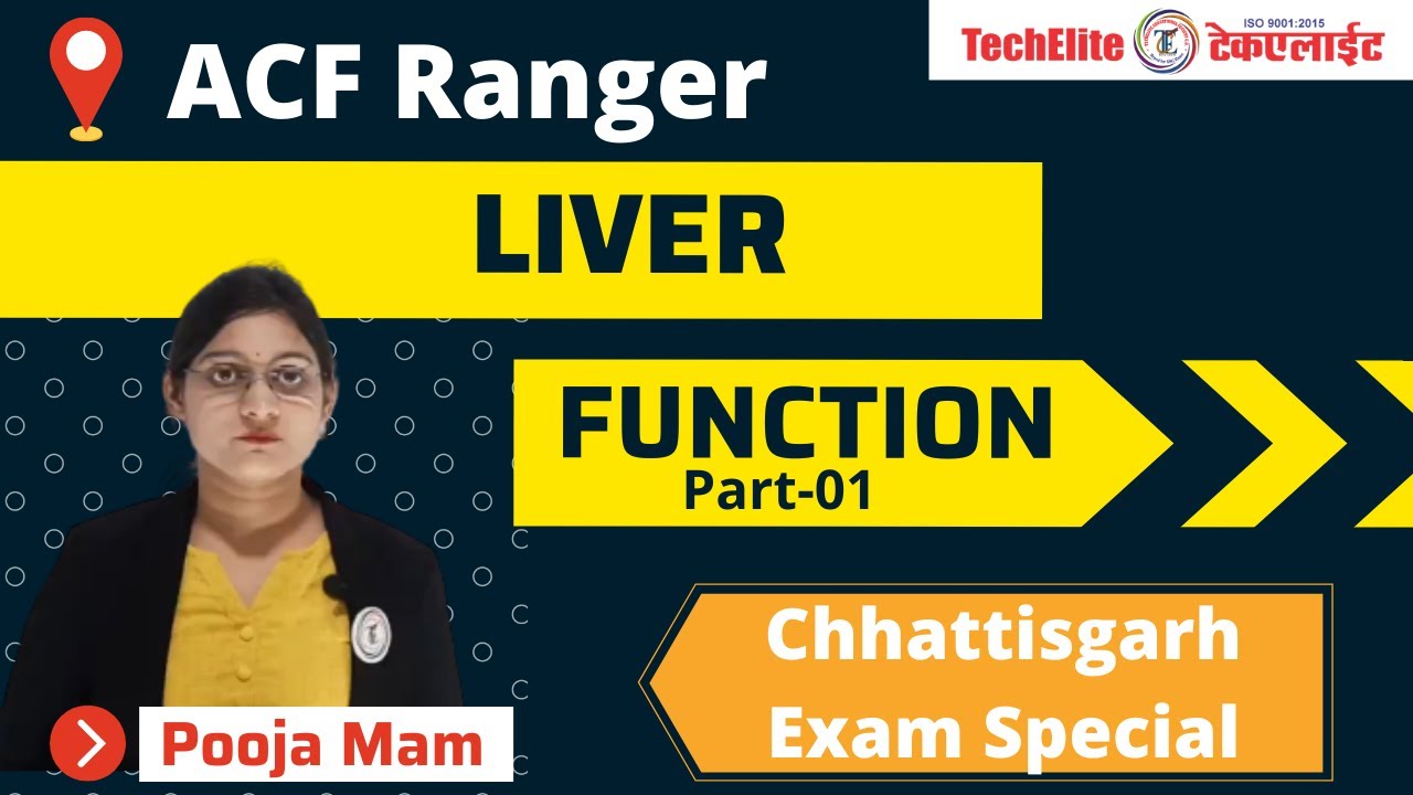 liver function Explained | Part-01 | Acf Ranger Exam