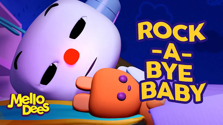 Rock-A-Bye Baby - Mellodees Kids Songs & Nursery R...