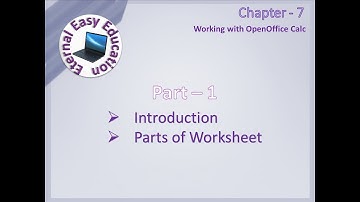 TN +1 CA (chapter -7 OpenOffice Calc) Part 1 Introduction, Parts of worksheet
