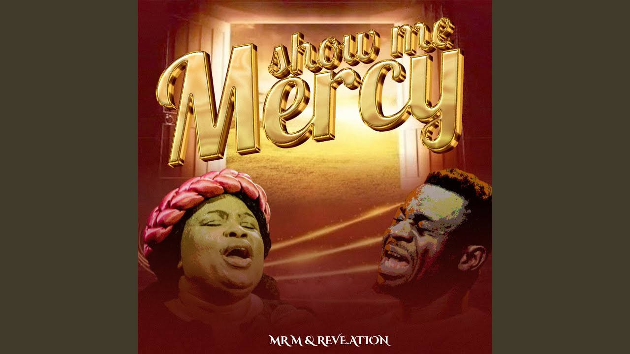 Show me mercy - YouTube