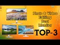 TOP 3: Best Monitors For Photo &amp; Video Editing 2023 ! Best 27 inch IPS Moniter