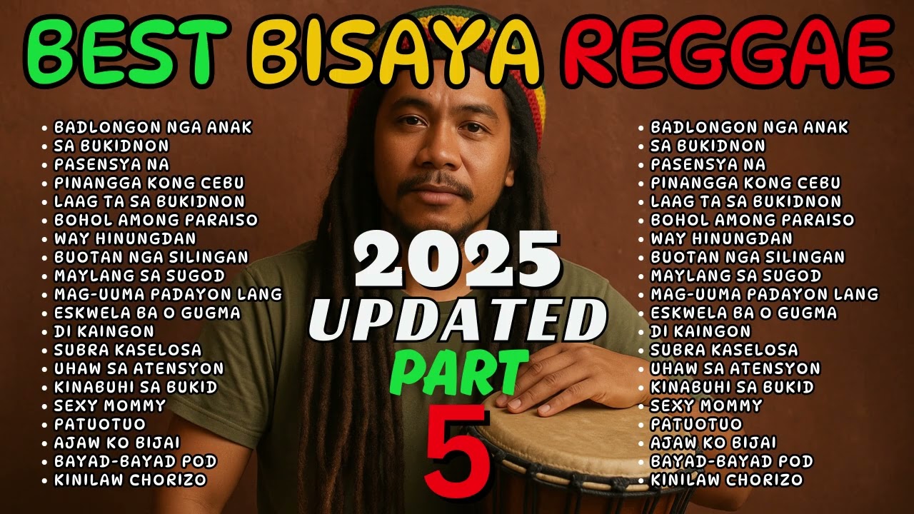 PART 5 UPDATED 2025  | BEST BISAYA REGGAE SONGS | RAP REGGAE SONGS | NOVELTY SONGS | JHAY KNOW | RVW
