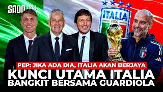 Watch Out for Italy's Resurgence! Pep Guardiola Has Only One Condition to Restore the Azzurri's C...