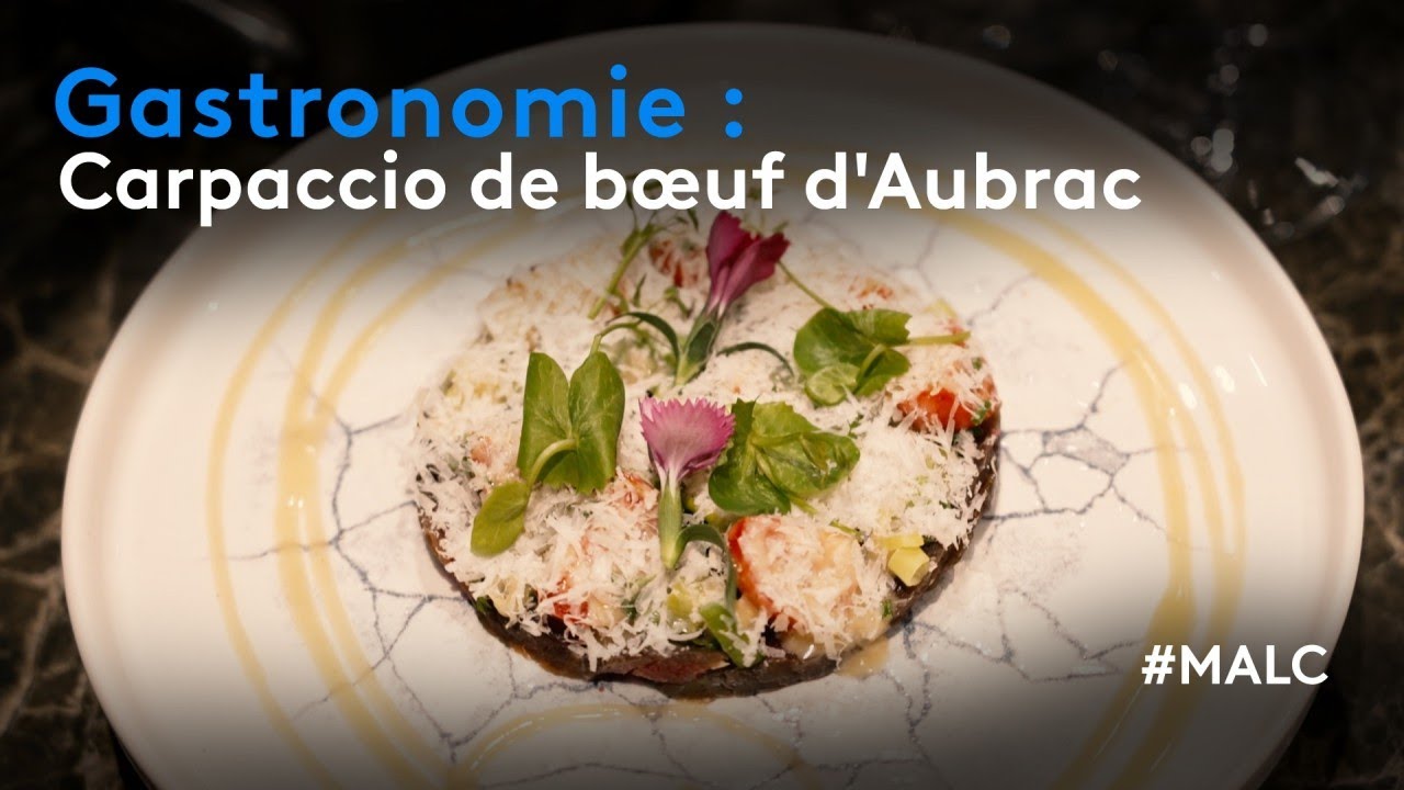 Gastronomie : carpaccio de boeuf d'Aubrac