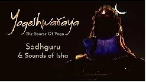 Yogeshwaraya Mahadevaya | Sadhguru and Sounds of Isha | Shiva Stotram