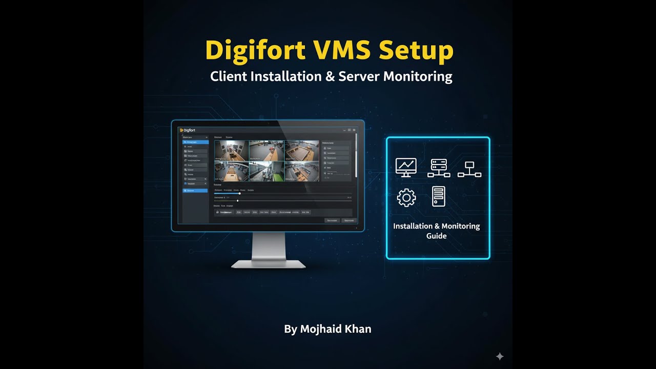 Digifort VMS Client Software Installation and Server Monitoring by Mojahid Khan