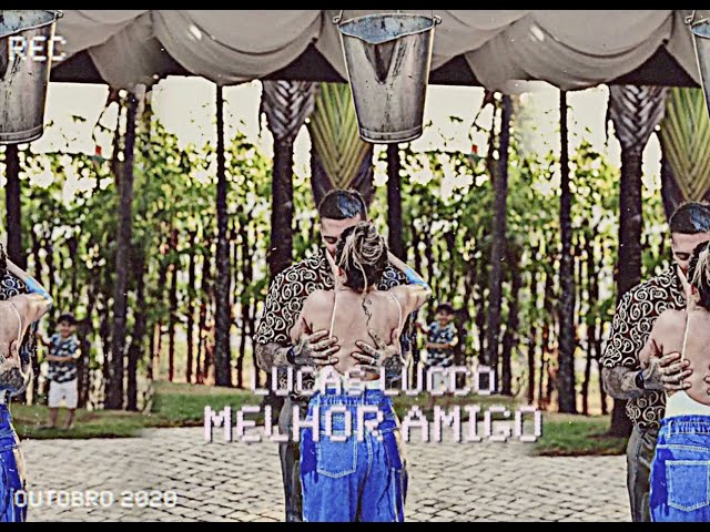 Lucas Lucco - Melhor Amigo