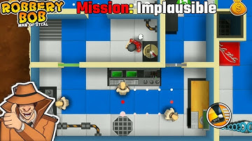 Robbery Bob chapter-3 | level-9 (mission: Implausible)