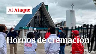 Los hornos de cremación de muertos por covid en Bogotá | Al Ataque