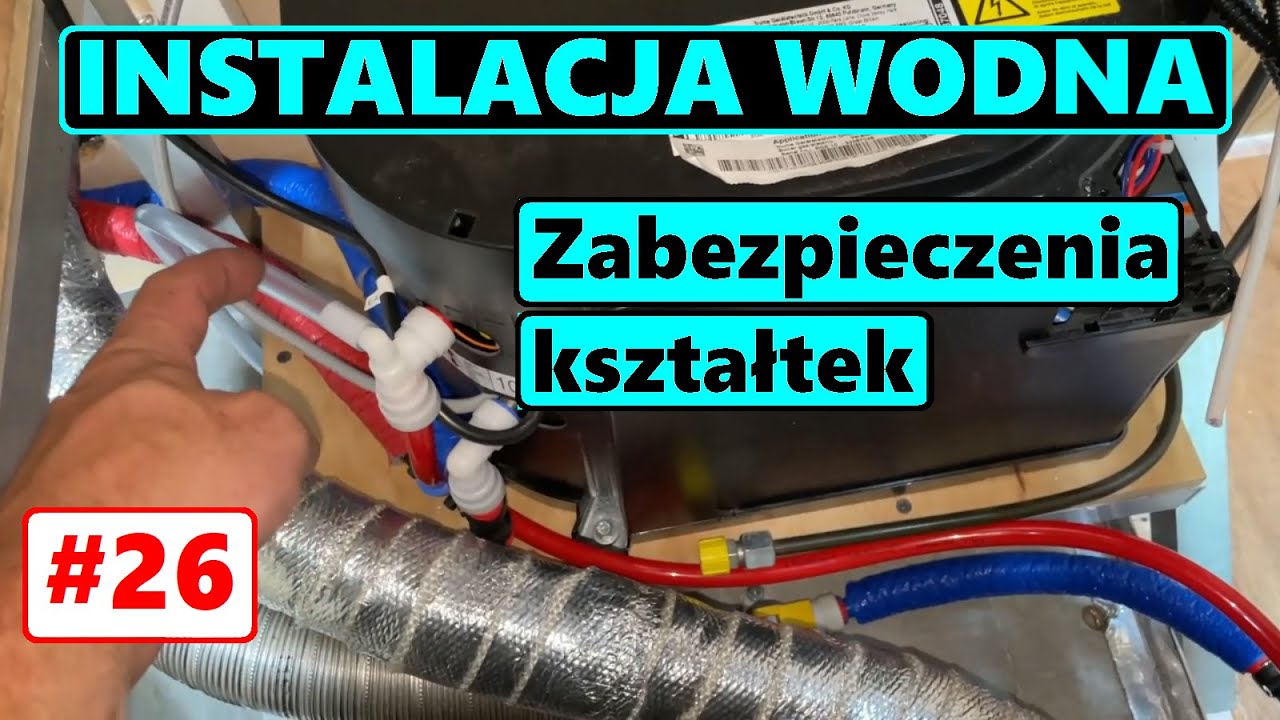 BUDOWA KAMPERA DiY 26. INSTALACJA wodna, pompa, podłączenie. Zabezpieczenia połączeń. Diy Campervan