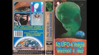 Az UFO-k mégis léteznek! 4. rész 1995 VHSRip