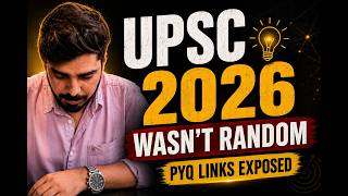 UPSC CSE 2026 PYQ Analysis: Concepts Were Already Asked Earlier