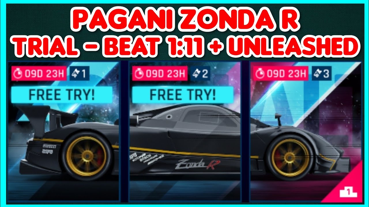 Asphalt 9 PAGANI ZONDA R TRIAL Beat 111s + UNLEASHED Touchdrive
