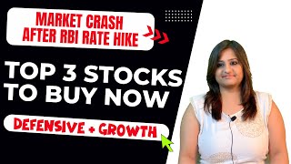 Top 3 Stocks to Buy Now in 2022 after RBI Rate Hike  | Market Crash 2022
