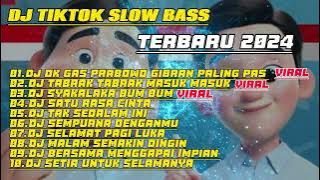 DJ TIKTOK OKE GAS VIRAL BASS 🎵DJ OK GAS PRABOWO GIBRAN🎵TABRAK TABRAK MASUK 🎵SATU RASA CINTA