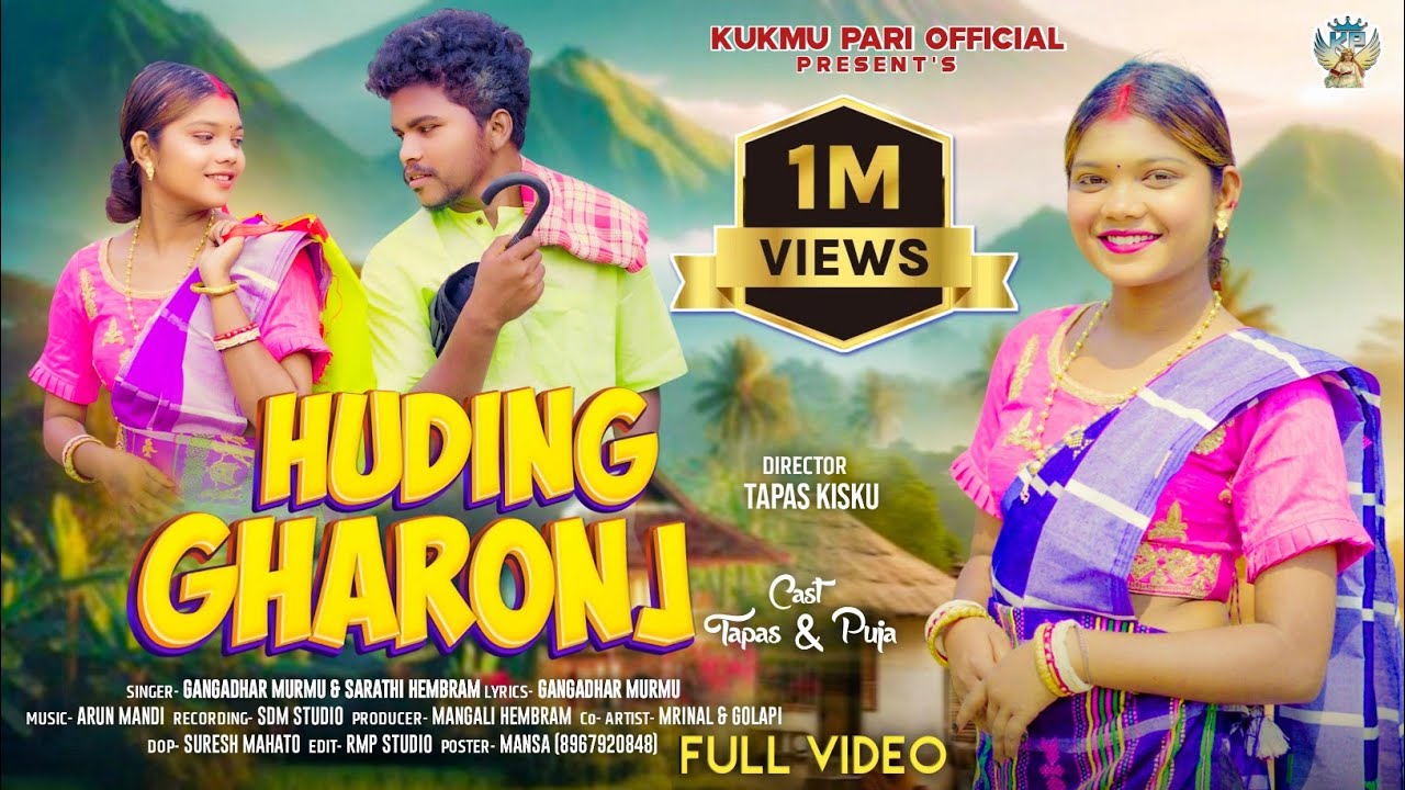 HUDING GHARONJ FULL VIDEO || TAPAS KISKU & PUJA || NEW SANTHALI VIDEO 2025