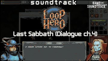 Loop Hero (2021) - Last Sabbath (Dialogue ch.4). Game Soundtrack