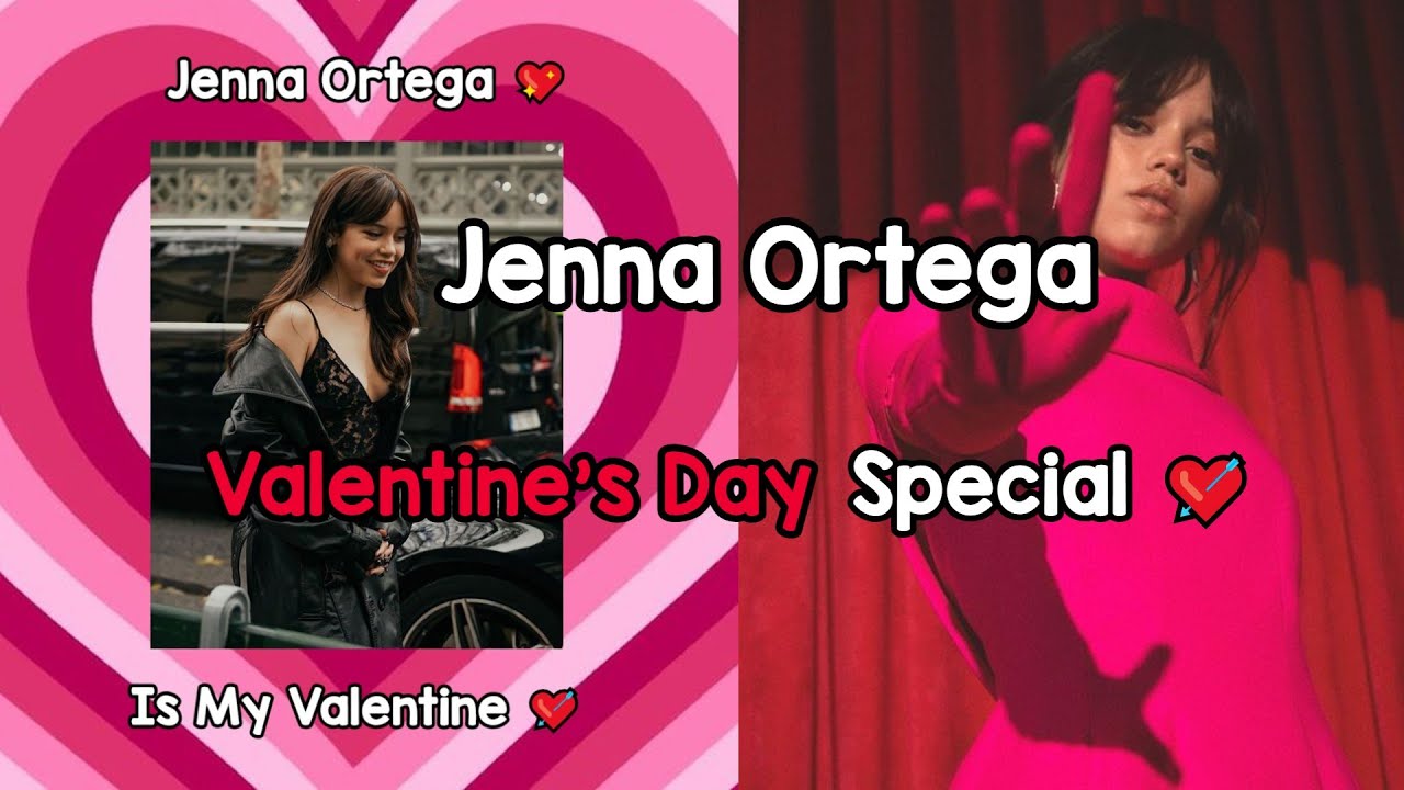 Jenna Ortega Valentines Day Special YouTube