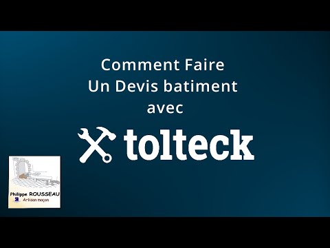 Comment Faire un Devis Batiment avec Tolteck