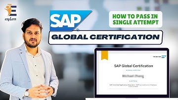 SAP Global Certification Exam | How to pass SAP Global certification Exam in Single Attempt