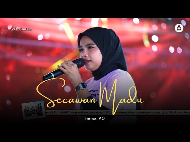 SECAWAN MADU - Imma AO || AO Production Live Show Sabbangparu Wajo 2024 class=