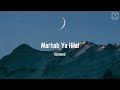 Humood  marhab ya hilal  lyrics  espaol 