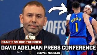 David Adelman PRAISES MPJ & JOKES About Aaron Gordon After Nuggets Game 3 OT WIN