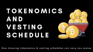 How to Read Tokenomics and Vesting Schedule - An Introduction