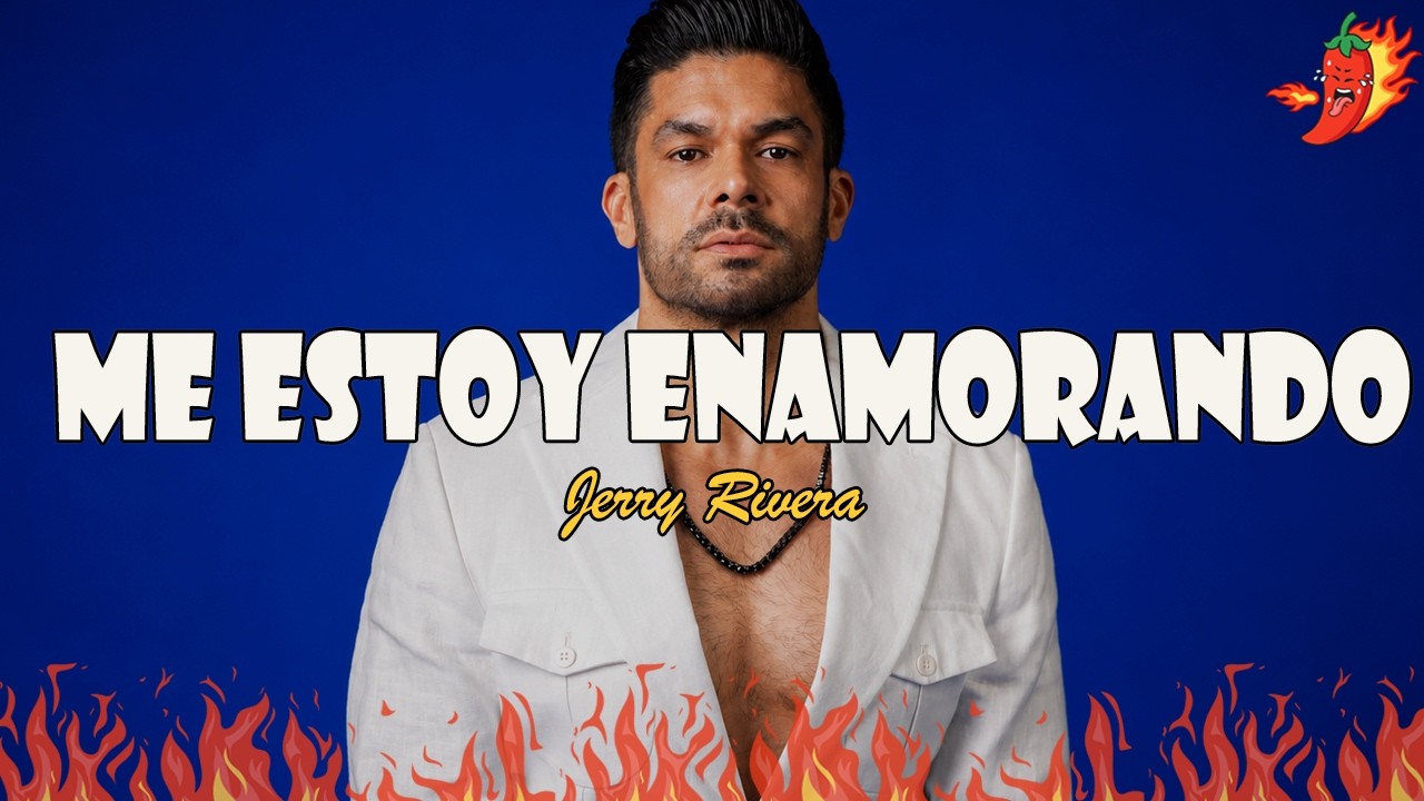 Jerry Rivera - Me estoy Enamorando (Letra)