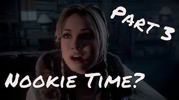 Until Dawn Walkthrough Part 3 [Let
