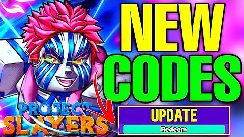 ⚠️JULY UPDATE🚨 PROJECT SLAYERS CODES || REDEEM CODES FOR PROJECT SLAYERS 2023