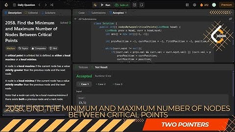 LEETCODE DAILY QUESTION 2058 | Find the Min and Max Dist Between Critical Points | Is Kabir Coding
