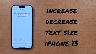 Increase/ Decrease Text Size iPhone 14/Pro/Max