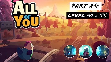 All Of You | Part : 4 | Level : 41 - 45 | iOS Gameplay Walkthrough | Apple Arcade