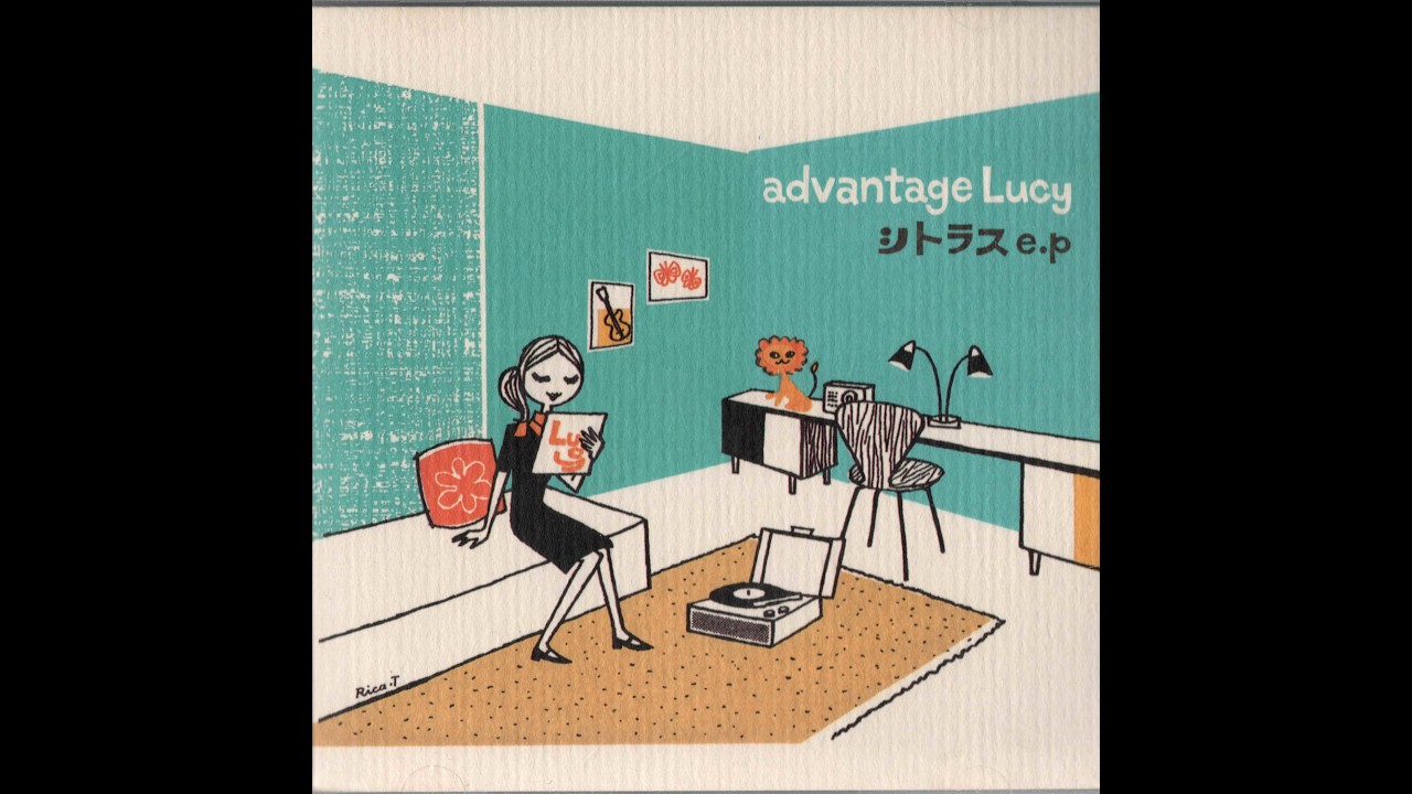 Advantage Lucy – シトラス EP - YouTube