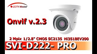 SVI-D222- PRO купольная IP камера 2 Мр 2,8 мм POE