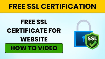 Free SSL Certificate for Website – How To Video