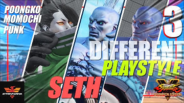 Best Seth Player SFV CE l SF5⚡3 Different Playstyles [Season 5]