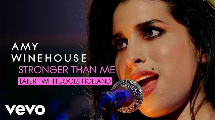 Amy Winehouse - Stronger Than Me (Live On Later......