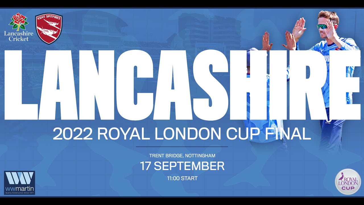 🎥 HIGHLIGHTS | Kent Spitfires vs. Lancashire - 2022 Royal London Cup Final