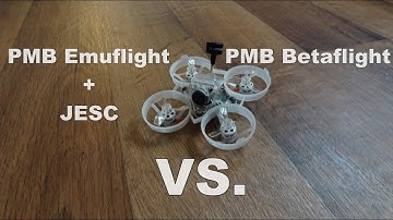 Emuflight PMB+Jesc Vs  Betaflight PMB