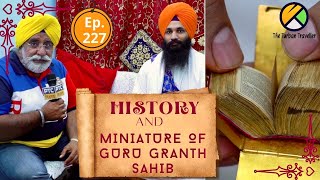 EP-227 | Darshan of Sri Guru Granth Sahib ji miniature version, Nanded | The Turban Traveller