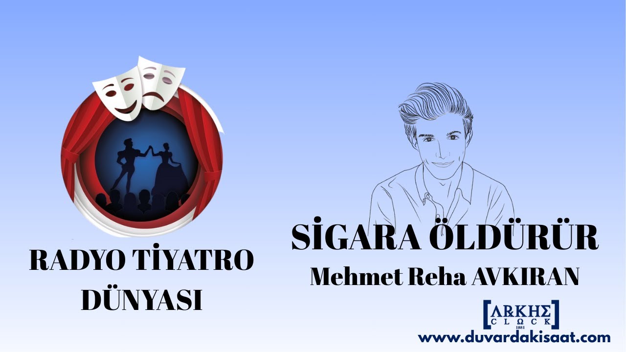 Sigara Öldürür - Mehmet Reha Avkıran - Radyo Tiyatrosu Polisiye