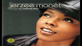 Jerzee Monét x DMX - Most High (Radio Edit)