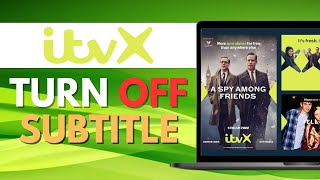 How to TURN OFF SUBTITLES ON ITVX